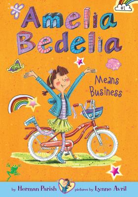 Amelia Bedelia Means Business