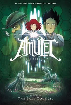 Amulet. Book four, The last council /
